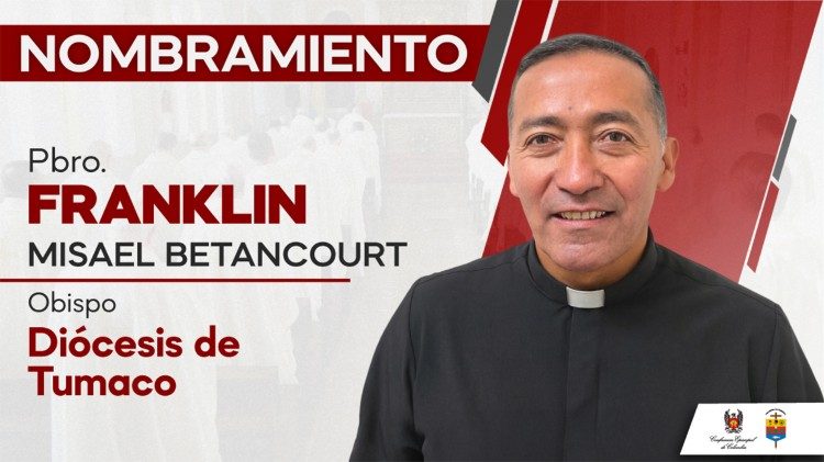 El Papa nombra Obispo de Tumaco al padre Franklin Betancourt